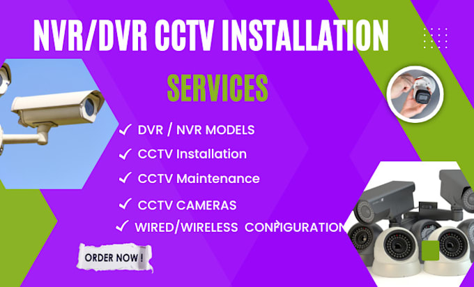 Gig Preview - Install nvr dvr cctv cameras remotely