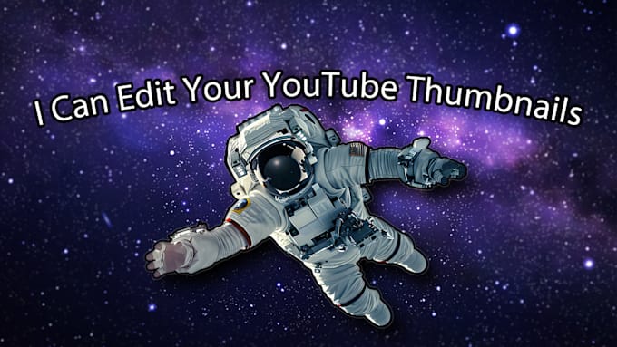 Gig Preview - Make your thumbnails for your youtube videos