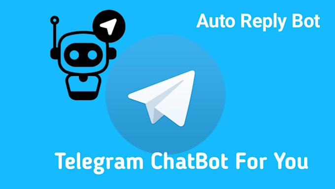 Gig Preview - Set up a fully automated telegram bot for auto replies