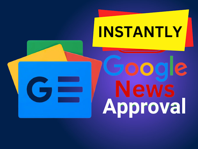 Gig Preview - Provide google news approval guarantee service