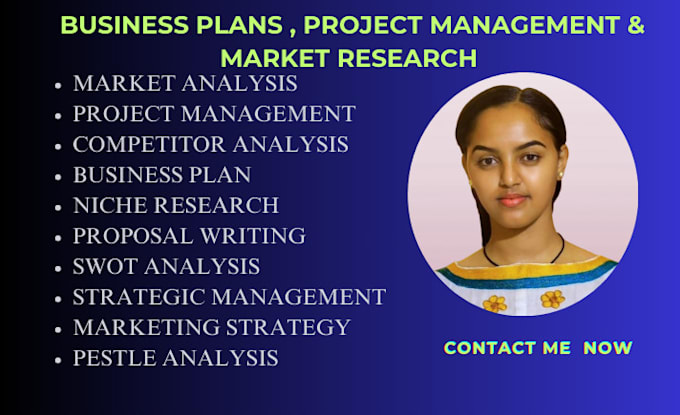 Gig Preview - Do business plans, strategic project management,market research,swot analysis