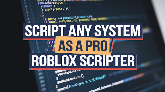 Gig Preview - Script any system as pro roblox scripter for your game in roblox, roblox studio