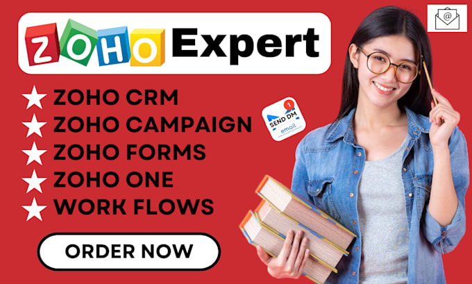 Gig Preview - Set up and customize zoho crm zoho one zoho campaigns zoho forms