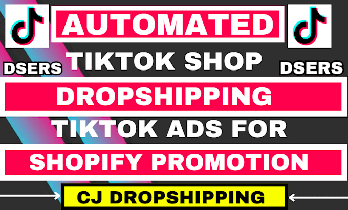 Gig Preview - Create manage automated tiktok shop dropshipping  tiktok shop product listing