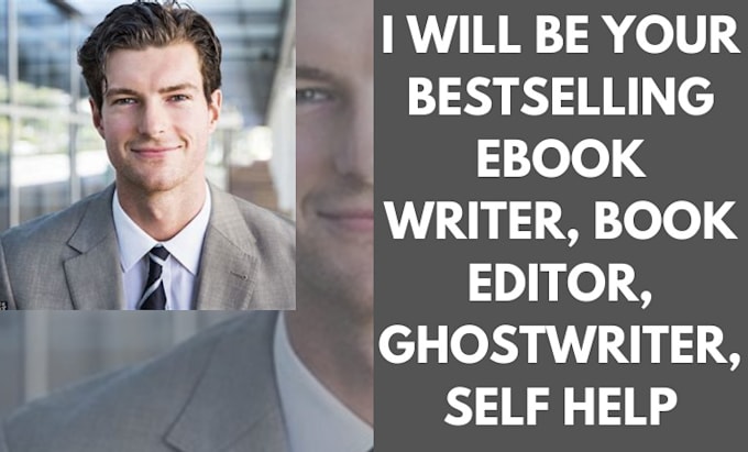 Gig Preview - Be your bestselling ebook writer, book editor,  ghostwriter, self help