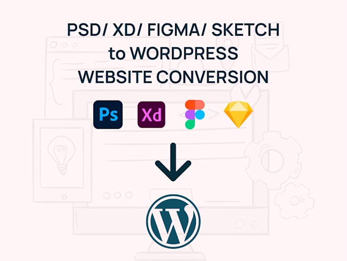 Gig Preview - Convert xd, PSD, or figma to wordpress website design