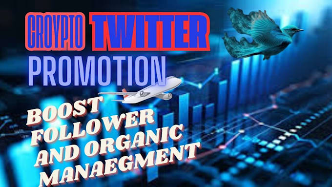 Gig Preview - Do crypto promotion on twitter for organic followers