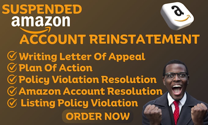 Gig Preview - Write amazon reinstatement appeal letter plan of action poa to account suspended