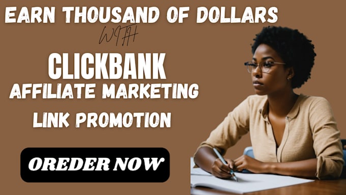 Gig Preview - Do clickbank affiliate link promotion affiliate marketing clickbank promotion