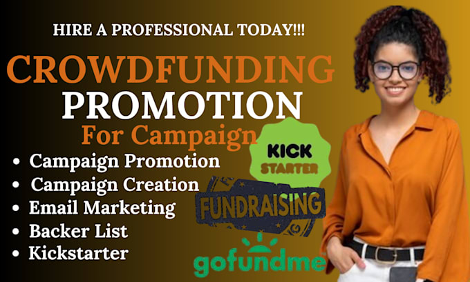 Gig Preview - Do crowdfunding campaign creation on kickstarter indiegogo gofundme promo