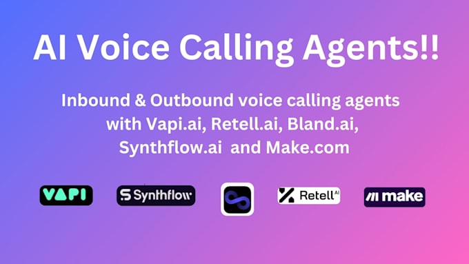 Gig Preview - Build voice caller agents with vapi , synthflow , retell and bland ai