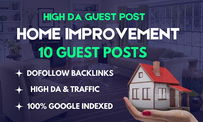 Bestseller - do home improvement guest post and high da guest post on USA home decor blog