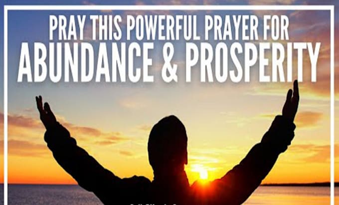 Gig Preview - Do powerful prayers for prosperity, abundance and financial blessings