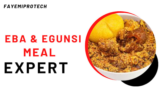 Gig Preview - Do eba and egusi meal