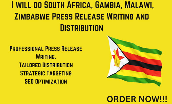 Gig Preview - Do south africa, gambia, malawi, zimbabwe press release writing distribution