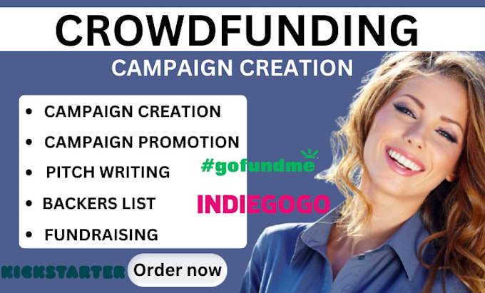 Gig Preview - Do crowdfunding campaign promotion for kickstarter, indiegogo, gofundme