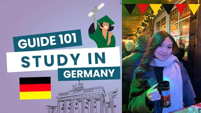 Gig Preview - Assist you through your journey to study in germany