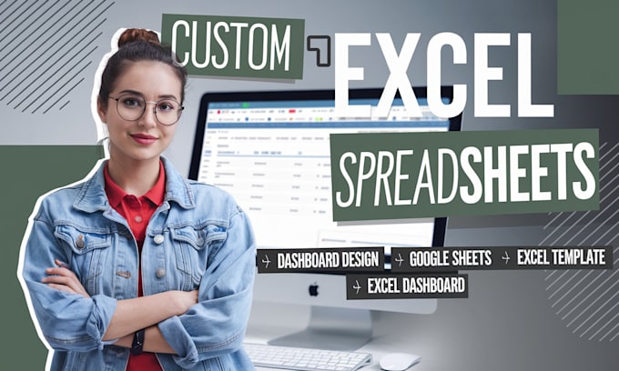 Bestseller - create custom excel spreadsheet, google sheets, excel dashboard, excel template