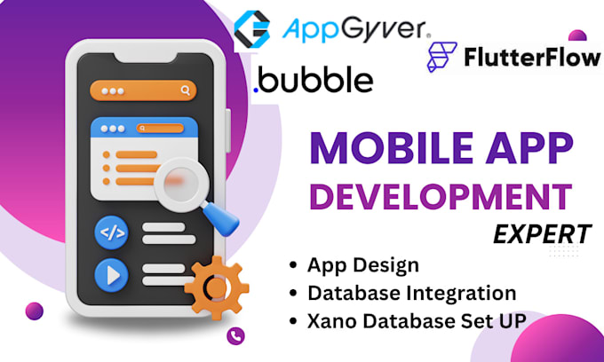 Gig Preview - Bubble io developer, appgyver, flutterflow, thunkable, xano, passion, glide