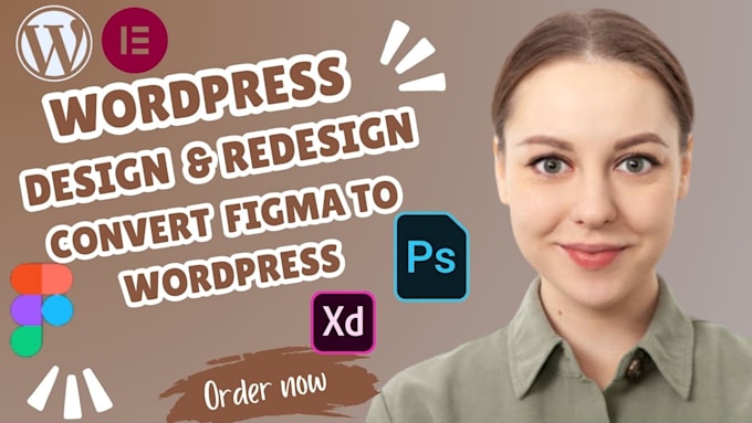 Bestseller - redesign wordpress website convert figma to elementor xd, psd figma to wordpress