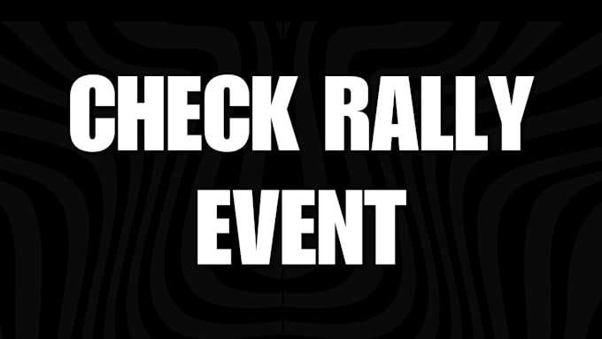 Gig Preview - Check rally your event