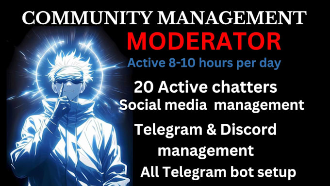 Gig Preview - Moderate telegram discord community manager social media, crypto bot setup