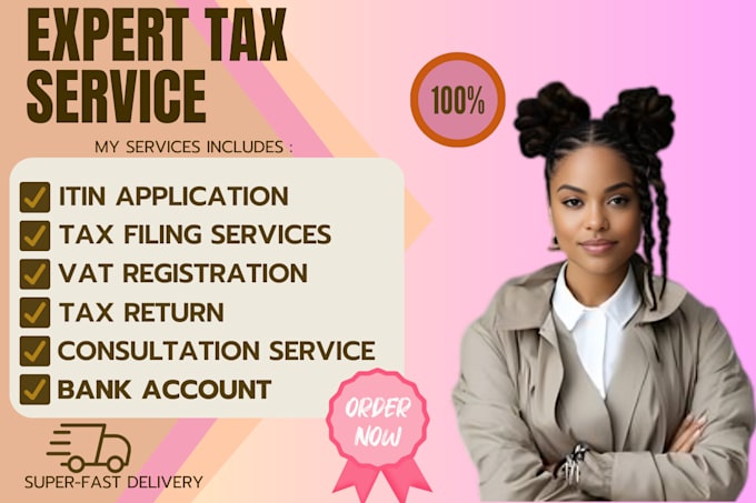 Gig Preview - Be your expert itin application, tax filing, and  tax return services