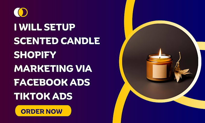 Gig Preview - Do scented candle shopify marketing via facebook google tiktok ads