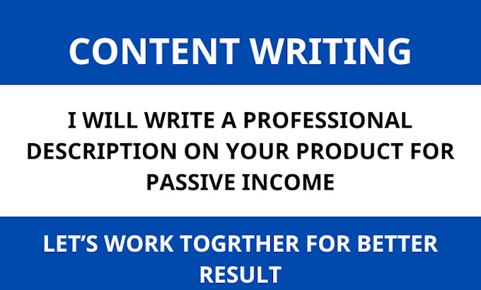 Bestseller - write a professional description on your website product for passive income