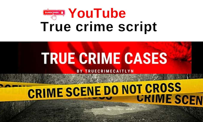 Gig Preview - Write engaging true crime body cam scripts for youtube