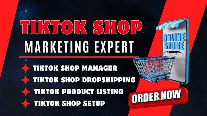 Gig Preview - Setup tiktok shop dropshipping ads tiktok shop manager tiktok shop marketing