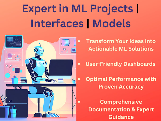 Gig Preview - Tailored ml solutions with interfaces and accurate model comparisons