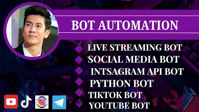 Gig Preview - Build instagram API bot, tiktok bot youtube API bot, telegram bot using python