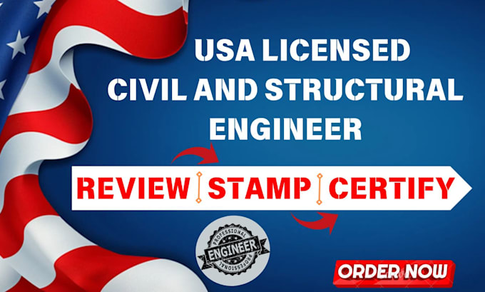 Bestseller - review and stamp as a licensed civil and structural engineer for USA city permit