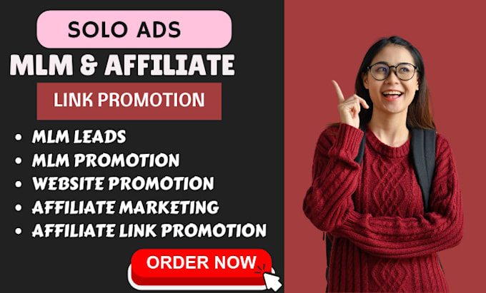 Gig Preview - Do mlm promotion, affiliate marketing, solo ads, signup leads, mlm sales funnel