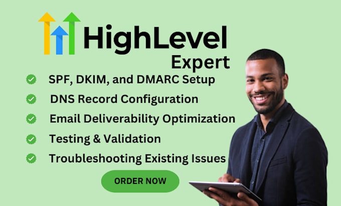 Gig Preview - Fix ghl email deliverability dmarc spf dkim dns records in gohighlevel