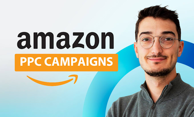 Gig Preview - Setup and manage advertising amazon ppc campaigns