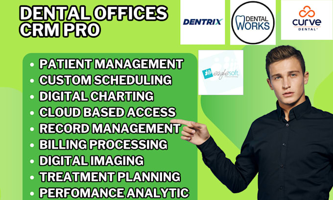 Gig Preview - Setup dental offices crm using dentrix eaglesoft dentalworks curve dental