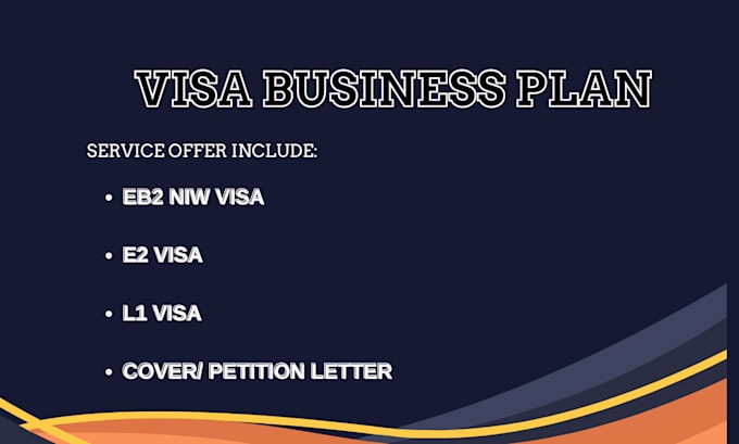 Gig Preview - Write business plan petition letter for eb2 niw financial report l1 visa