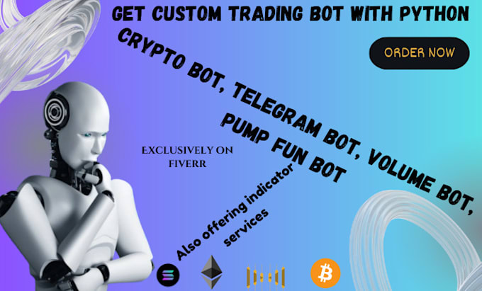 Gig Preview - Do crypto bot, trading bot, pump fun bot, telegram bot, volume bot on solana