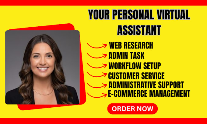 Gig Preview - Assistant personal assistant virtual administrative assistant real estate