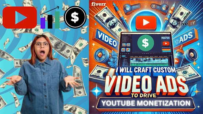 Gig Preview - Craft custom youtube video ads  to drive monetization growth