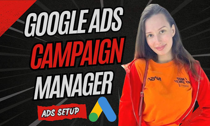 Gig Preview - Setup google ads campaign adwords manager optimize PPC expert search SEM audit