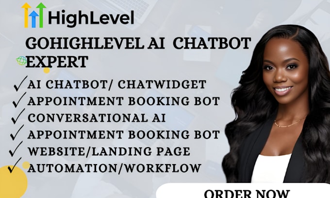 Gig Preview - Gohighlevel ai chatbot ghl booking bot ghl chat widget