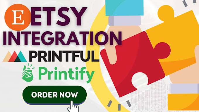 Gig Preview - Setup etsy integrate printify printiful shopify  godaddy etsy integrate etsy seo