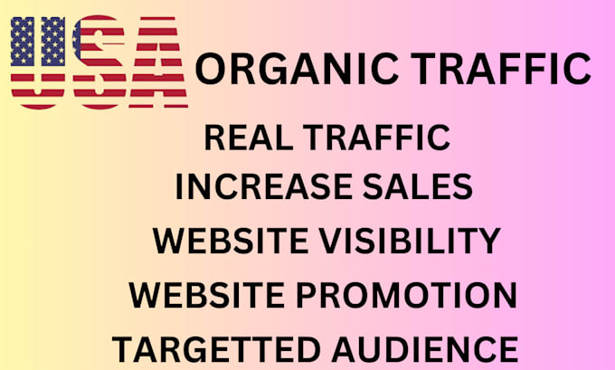 Gig Preview - Do organic website promotion to drive UK USA targeted audience to increase sales