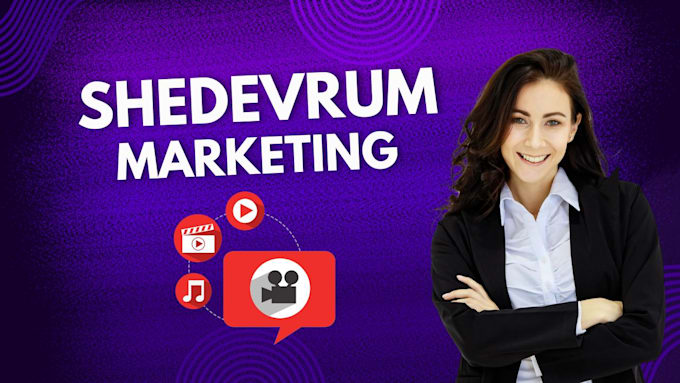 Gig Preview - Manage shedevrum marketing and promote for organic growth