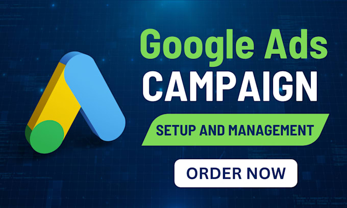 Gig Preview - Setup, optimize and manage google ads for your business growth