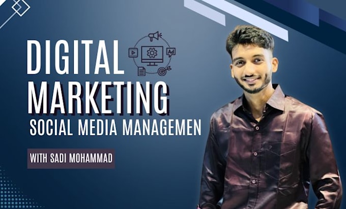 Gig Preview - Expert digital marketing and social media management