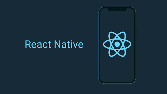 Gig Preview - Create a responsive crossplatform modern mobile application using react native